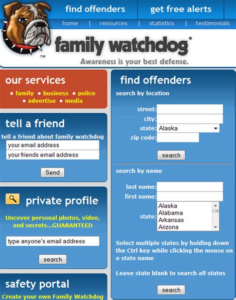 Family watchdog - Advertisement. Family Watchdog is a free service to help locate registered sex offenders and predators in your neighborhood.